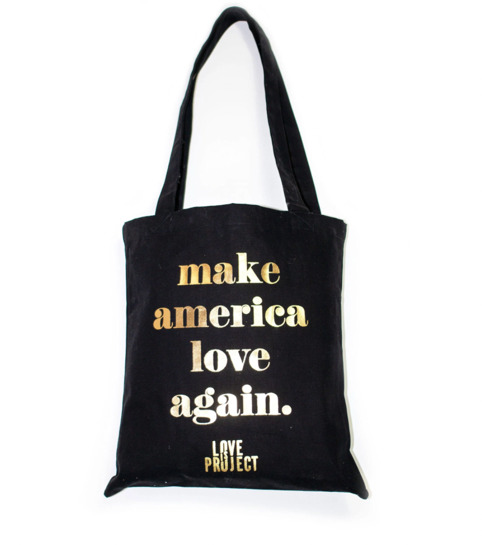 "Make America Love Again" Tote